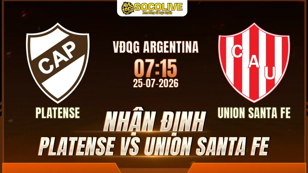 Nhận định Platense vs Union Santa Fe 25/07 với nhận định trước trận, phân tích phong độ, đội hình dự kiến và tỷ lệ bóng đá mới nhất.